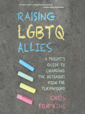 cover image of Raising LGBTQ Allies